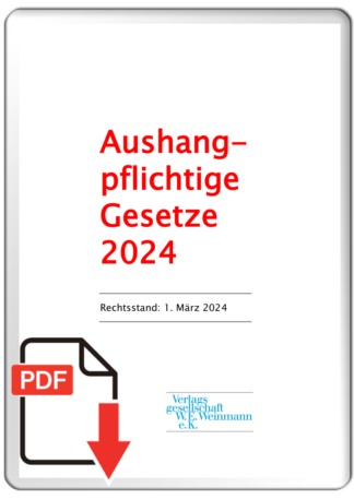 Aushangpflichtige Gesetze 2024 - PDF-Datei zum Download